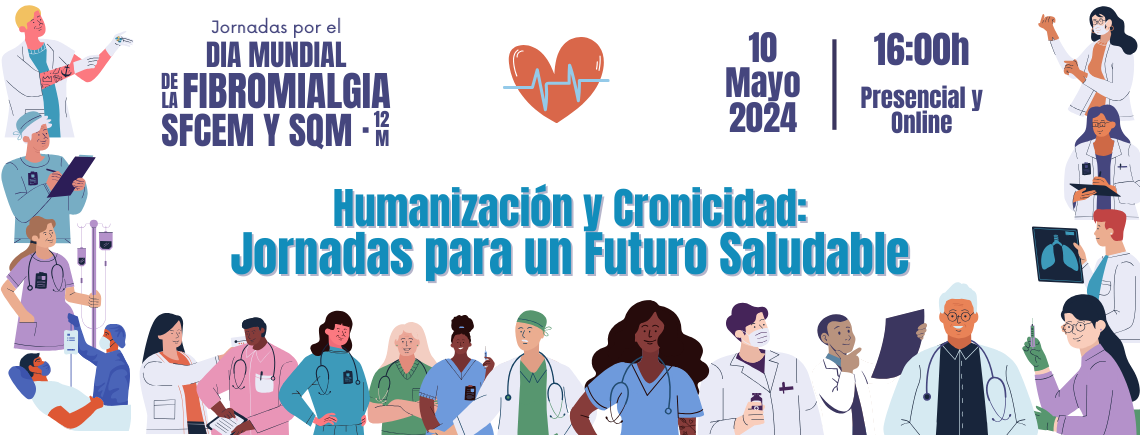 Humanización y Cronicidad: Jornadas para un Futuro Saludable