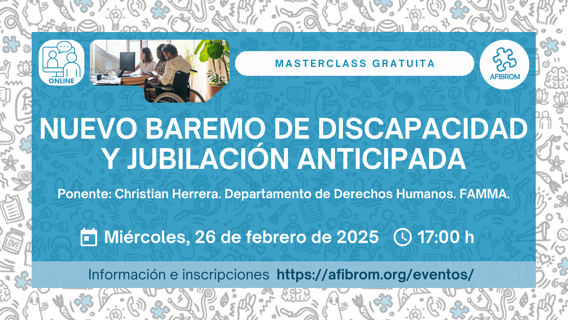 Masterclass - Nuevo baremo de discapacidad y Jubilación Anticipada