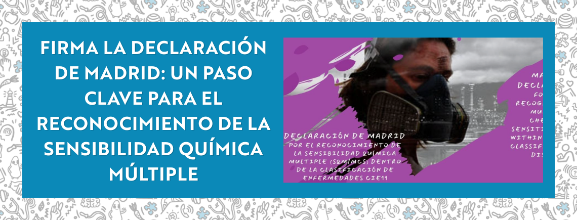 Firma la Declaración de Madrid: un paso clave para el reconocimiento de la Sensibilidad Química Múltiple