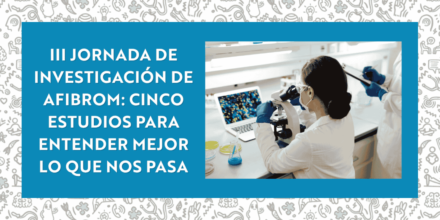 INVESTIGACION AFIBROM